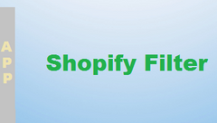 Shopify Filter App